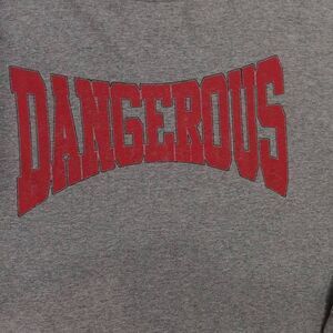 Dangerous Long-sleeved Tee